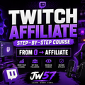 How to Become a Twitch Affiliate — Step-by-Step Course
